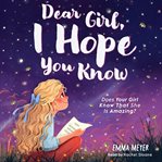 Dear Girl, I Hope You Know cover image cdn