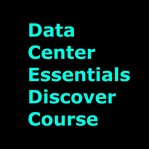 Data Center Essentials Discover Course cover image cdn