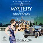 The Mystery of the Bag of Bones cover image cdn