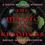 The Magic of Kindness cover image cdn