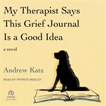 My Therapist Says This Grief Journal Is a Good Idea cover image cdn