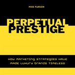 Perpetual Prestige cover image cdn