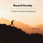 Beyond Anxiety cover image cdn