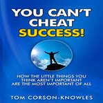 You Can't Cheat Success! cover image cdn