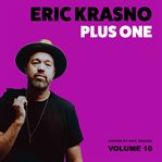 Eric Krasno Plus One, Vol. 10 cover image cdn