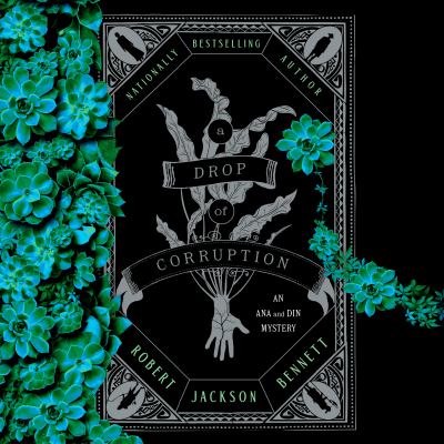 A Drop of Corruption An Ana and Din Mystery  cover image cdn