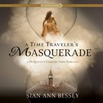 A Time Traveler's Masquerade cover image cdn