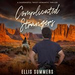 Complicated Strangers cover image cdn