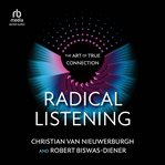 Radical Listening : The Art of True Connection cover image cdn