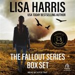 Fallout Series Boxed Set: Books 1-3 : Books#1-3 cover image cdn