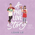A Pho Love Story cover image cdn