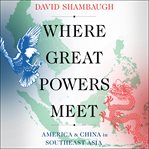 Where Great Powers Meet cover image cdn