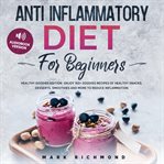 Anti Inflammatory Diet for Beginners cover image cdn