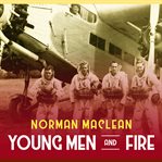 Young Men and Fire cover image cdn