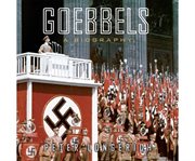 Goebbels : A Biography cover image cdn