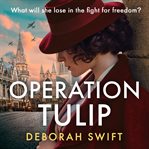 Operation Tulip (WW2 Secret Agent Series) cover image cdn
