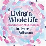 Living a Whole Life cover image cdn