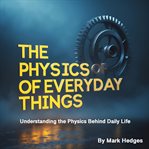 The Physics of Everyday Things cover image cdn