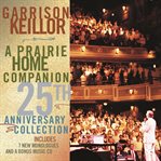 A Prairie Home Companion 25th Anniversary Collection cover image cdn