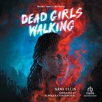 Dead Girls Walking cover image cdn