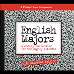 English Majors : A Comedy Collection for the Highly Literate cover image cdn
