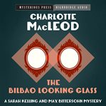 The Bilbao Looking Glass cover image cdn