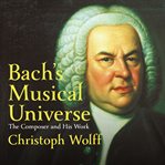 Bach's Musical Universe cover image cdn