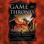 Game of Thrones Psychology : The Mind is Dark and Full of Terrors cover image cdn