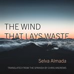 The Wind That Lays Waste cover image cdn