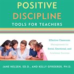 Positive Discipline Tools for Teachers cover image cdn