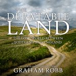 The Debatable Land cover image cdn