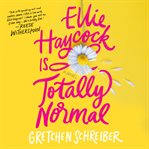 Ellie Haycock Is Totally Normal cover image cdn