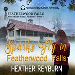 Sparks Fly in Featherwood Falls cover image cdn