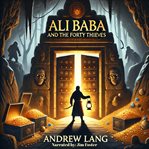 Ali Baba and the Forty Thieves cover image cdn