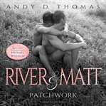 River & Matt - Patchwork cover image cdn