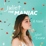 Juliet the Maniac cover image cdn