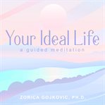 Your Ideal Life cover image cdn