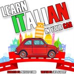 Learn Italian in Your Car cover image cdn