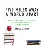 Five Miles Away, a World Apart cover image cdn