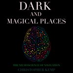 Dark and Magical Places cover image cdn