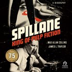 Spillane : King of Pulp Fiction cover image cdn