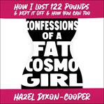 Confessions of a Fat Cosmo Girl cover image cdn
