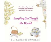 Everything She Thought She Wanted cover image cdn