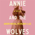 Annie and the Wolves cover image cdn