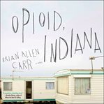 Opioid, Indiana cover image cdn