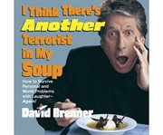 I Think There's Another Terrorist in My Soup cover image cdn