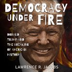 Democracy Under Fire cover image cdn