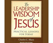 The Leadership Wisdom of Jesus cover image cdn