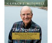The Negotiator : A Memoir cover image cdn