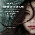 Skin Sos Rescue Your Beauty cover image cdn